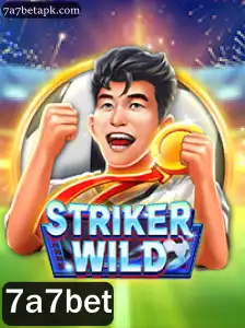 Descubra o Mundo Empolgante de StrikerWILD: O Jogo Revolucionário da 7a7bet